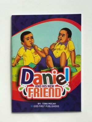 LITERATURE BOOK 2 (DANIEL AND HIS NEW FRIEND)